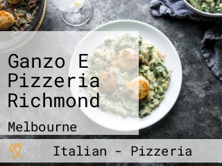 Ganzo E Pizzeria Richmond