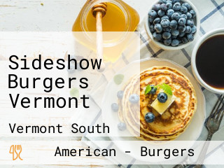 Sideshow Burgers Vermont