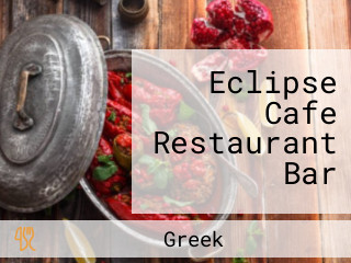 Eclipse Cafe Restaurant Bar