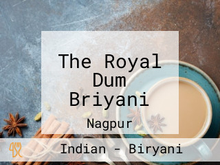 The Royal Dum Briyani