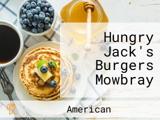 Hungry Jack's Burgers Mowbray