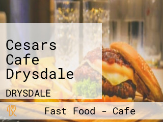 Cesars Cafe Drysdale