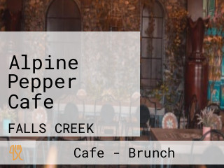 Alpine Pepper Cafe