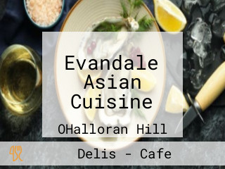 Evandale Asian Cuisine