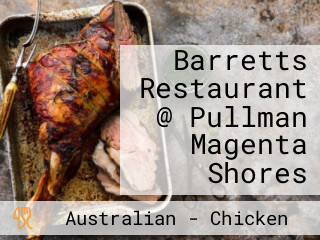 Barretts Restaurant @ Pullman Magenta Shores