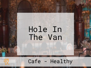 Hole In The Van
