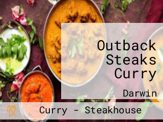 Outback Steaks Curry
