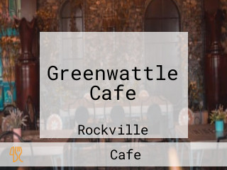 Greenwattle Cafe
