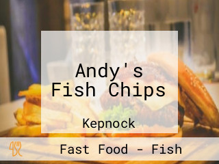 Andy's Fish Chips