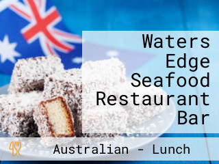 Waters Edge Seafood Restaurant Bar