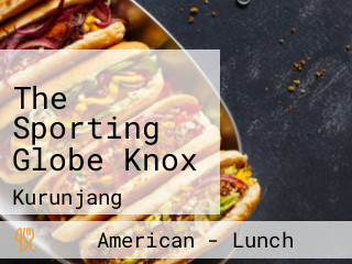 The Sporting Globe Knox