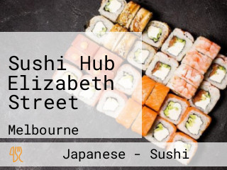 Sushi Hub Elizabeth Street
