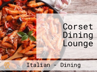 Corset Dining Lounge
