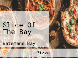 Slice Of The Bay