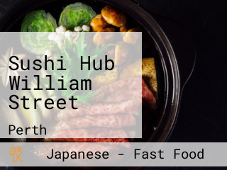 Sushi Hub William Street