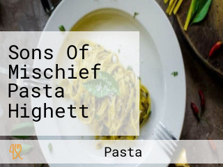 Sons Of Mischief Pasta Highett