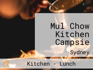 Mul Chow Kitchen Campsie