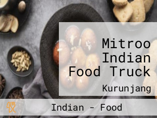 Mitroo Indian Food Truck