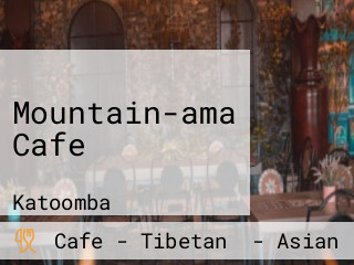 Mountain-ama Cafe