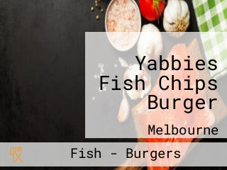 Yabbies Fish Chips Burger