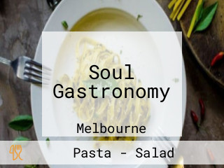 Soul Gastronomy