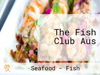 The Fish Club Aus
