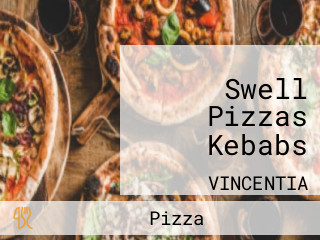 Swell Pizzas Kebabs