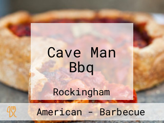 Cave Man Bbq