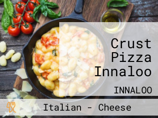 Crust Pizza Innaloo