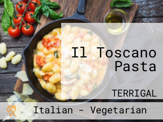 Il Toscano Pasta