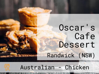 Oscar's Cafe Dessert