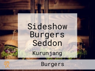 Sideshow Burgers Seddon