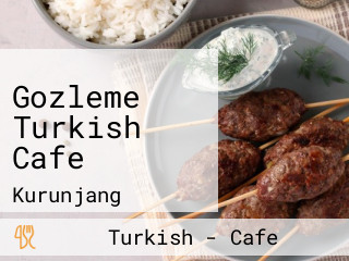 Gozleme Turkish Cafe