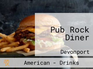 Pub Rock Diner
