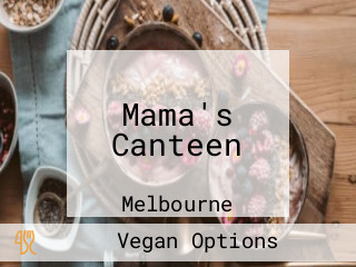 Mama's Canteen
