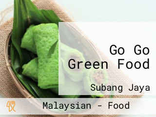 Go Go Green Food