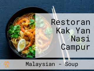 Restoran Kak Yan Nasi Campur