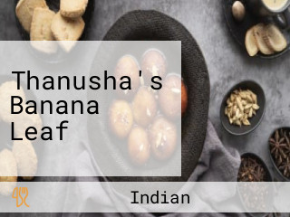 Thanusha's Banana Leaf