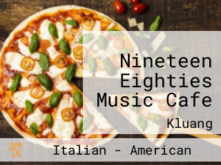 Nineteen Eighties Music Cafe