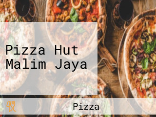 Pizza Hut Malim Jaya