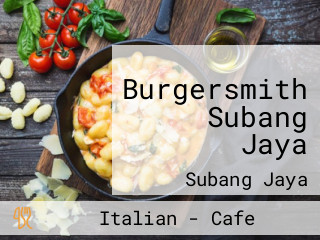 Burgersmith Subang Jaya