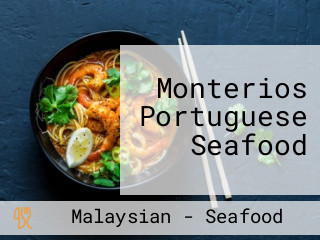 Monterios Portuguese Seafood