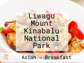 Liwagu Mount Kinabalu National Park