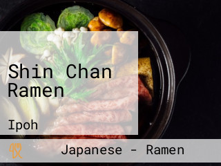 Shin Chan Ramen