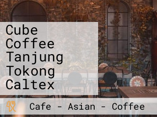 Cube Coffee Tanjung Tokong Caltex
