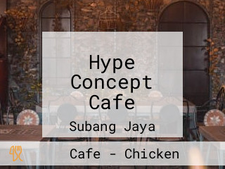 Hype Concept Cafe