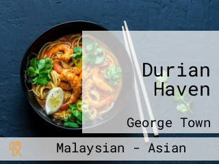 Durian Haven