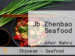 Jb Zhenbao Seafood