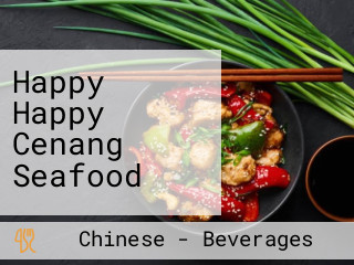 Happy Happy Cenang Seafood