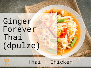 Ginger Forever Thai (dpulze)